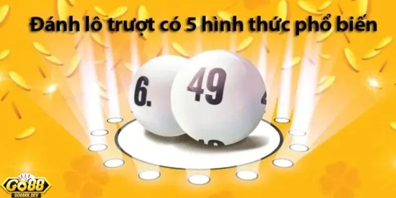 chiến thuật bắt lô trượt Go88 Các hình thức chơi lô trượt phổ biến và hấp dẫn nhất